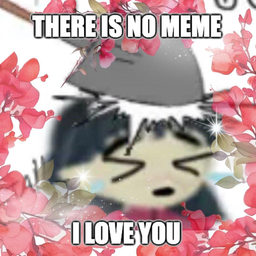 ILY Meme 23